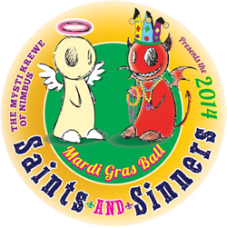 2014 Mardi Gras Ball Theme - "Saints and Sinners"