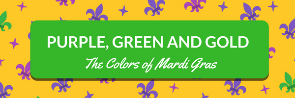 Why are Purple, Green and Gold so important? | Celebrate Mardi Gras In  Portland, Oregon